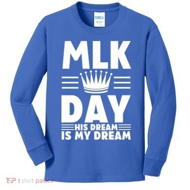 Mlk Martin Luther King Day Usa Cute Gift Kids Long Sleeve Shirt