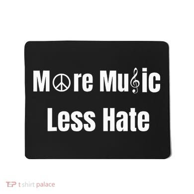 More Music Less Hate With Peace Sign And Treble Clef Symbols Mousepad