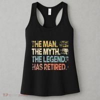 Man Myth Legend Has Retired Retirement Dad Grandpa Women's Tank Top thumb 3