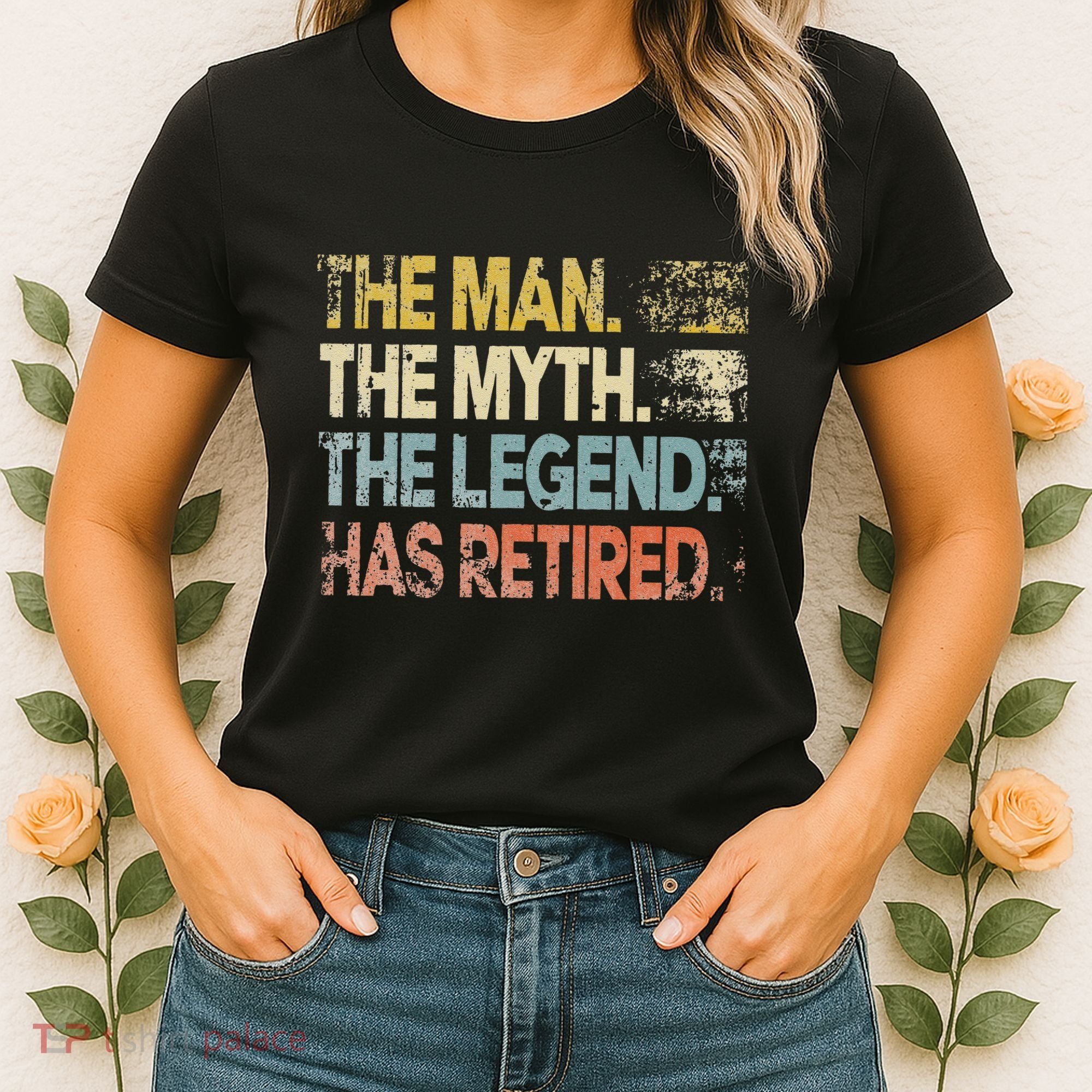 Man Myth Legend Has Retired Retirement Dad Grandpa Women's T-Shirt