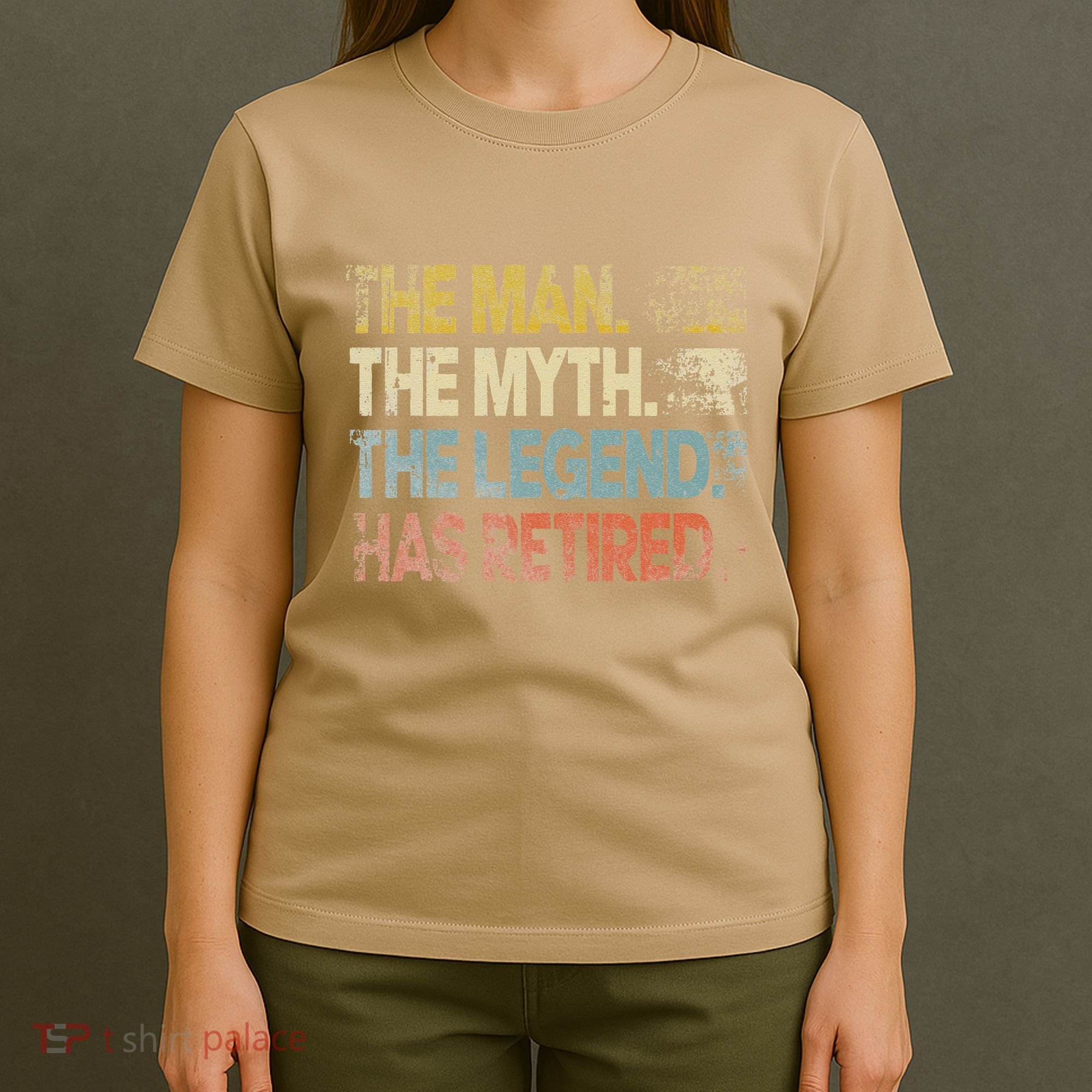 Man Myth Legend Has Retired Retirement Dad Grandpa T-Shirt