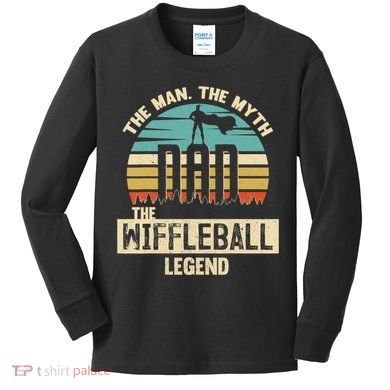 Man Myth Legend Dad Wiffleball Amazing Player Kids Long Sleeve Shirt