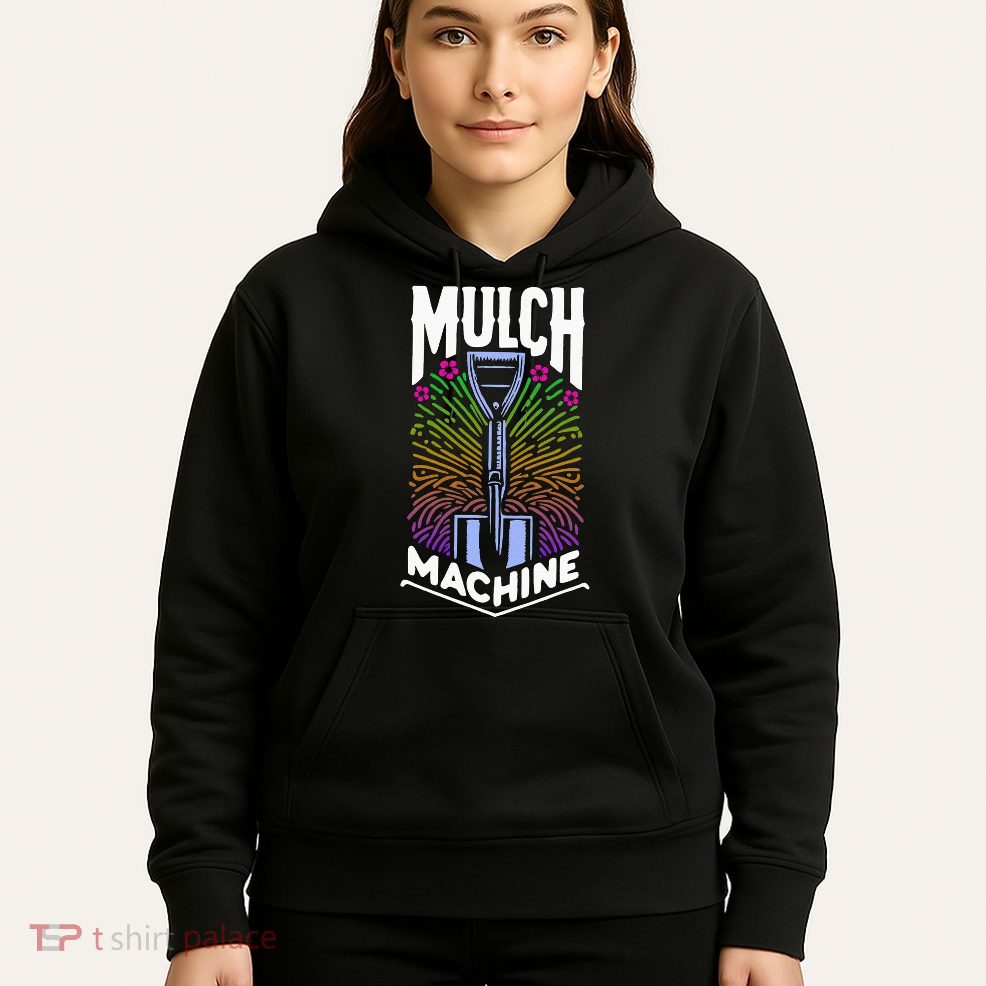 Mulch Machine Hoodie