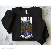 Mulch Machine Sweatshirt thumb 2