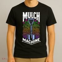 Mulch Machine T-Shirt thumb 3