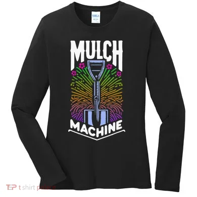 Mulch Machine Women's Long Sleeve Shirt