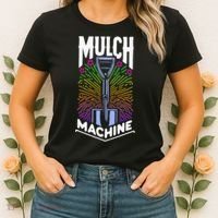 Mulch Machine Women's T-Shirt thumb 2