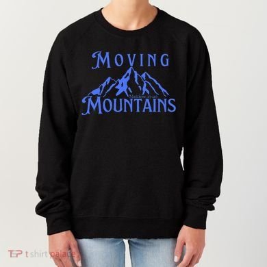 Moving Mountains Women's Sweatshirt