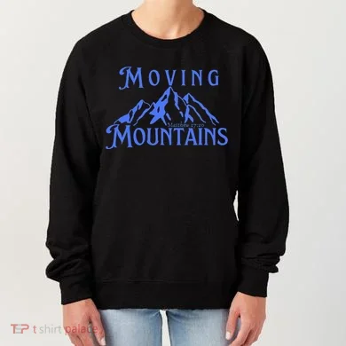 Moving Mountains Women's Sweatshirt