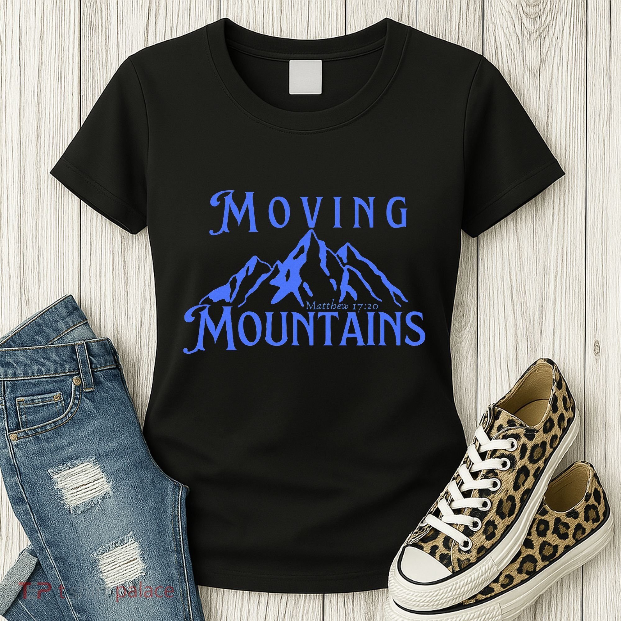 Moving Mountains Women's T-Shirt