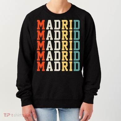 Madrid Madrid Madrid Madrid Madrid Women's Sweatshirt