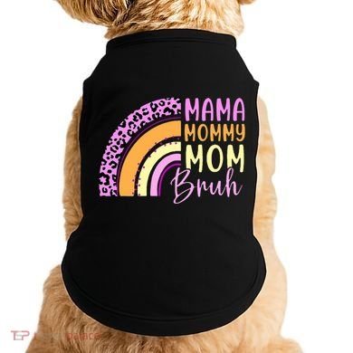 Mama Mommy Mom Bruh Cute Rainbow Doggie Tank