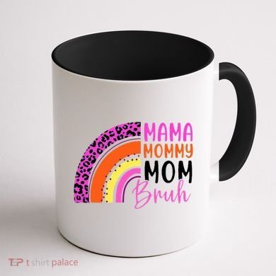 Mama Mommy Mom Bruh Cute Rainbow Coffee Mug back