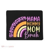 Mama Mommy Mom Bruh Cute Rainbow Mousepad thumb 0