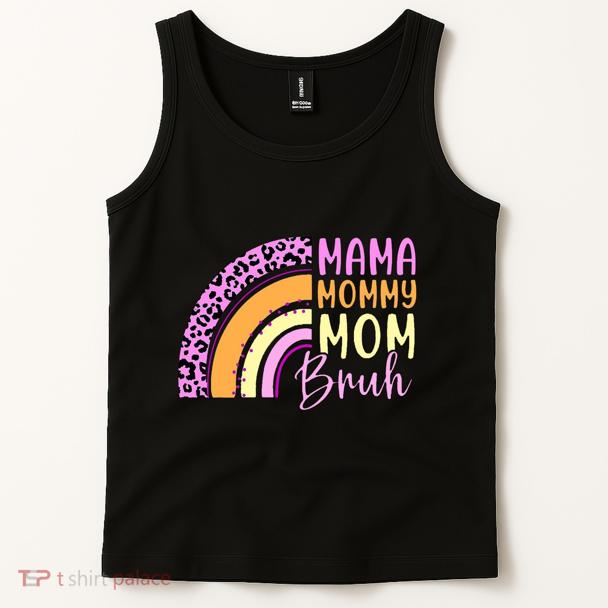 Mama Mommy Mom Bruh Cute Rainbow Tank Top