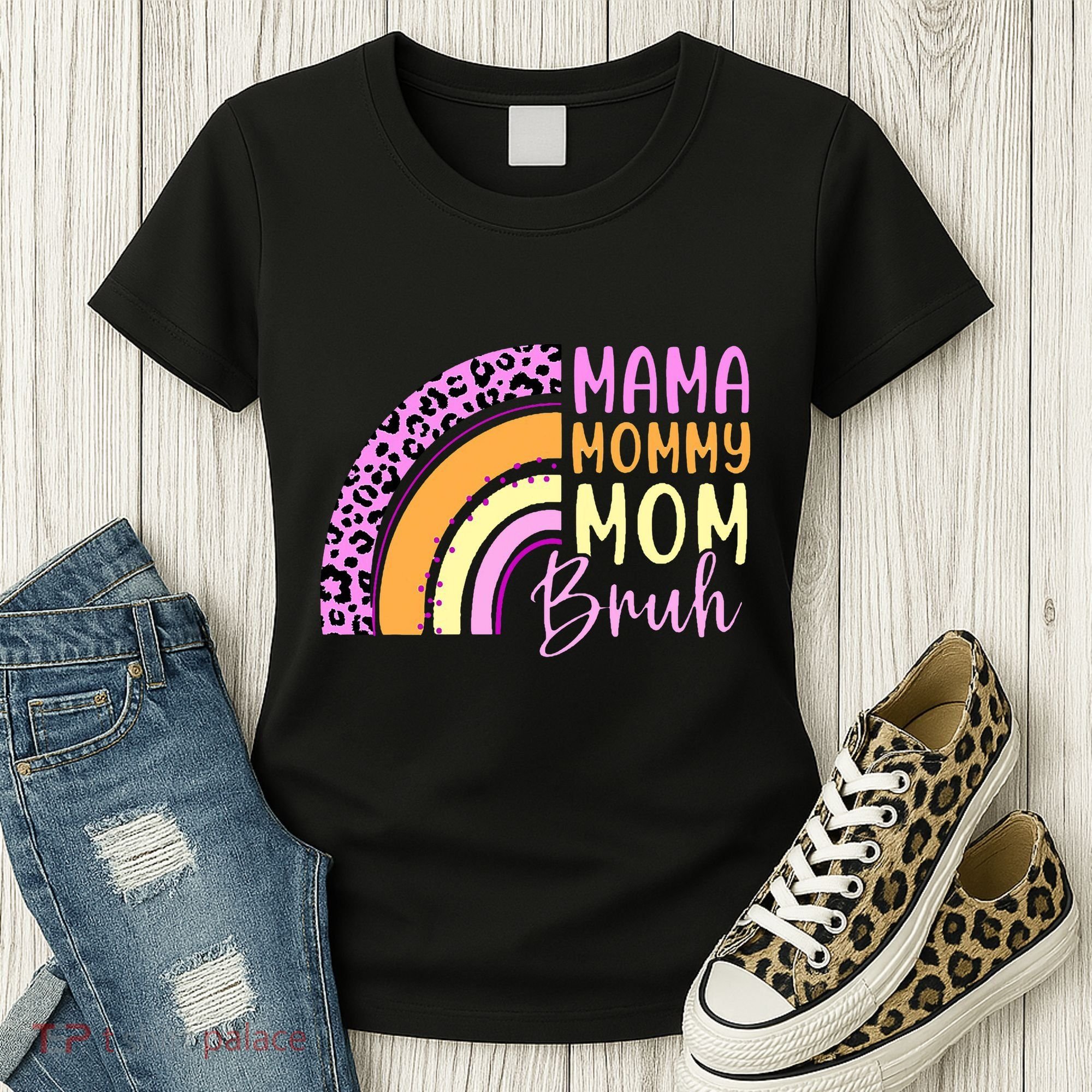 Mama Mommy Mom Bruh Cute Rainbow Women's T-Shirt