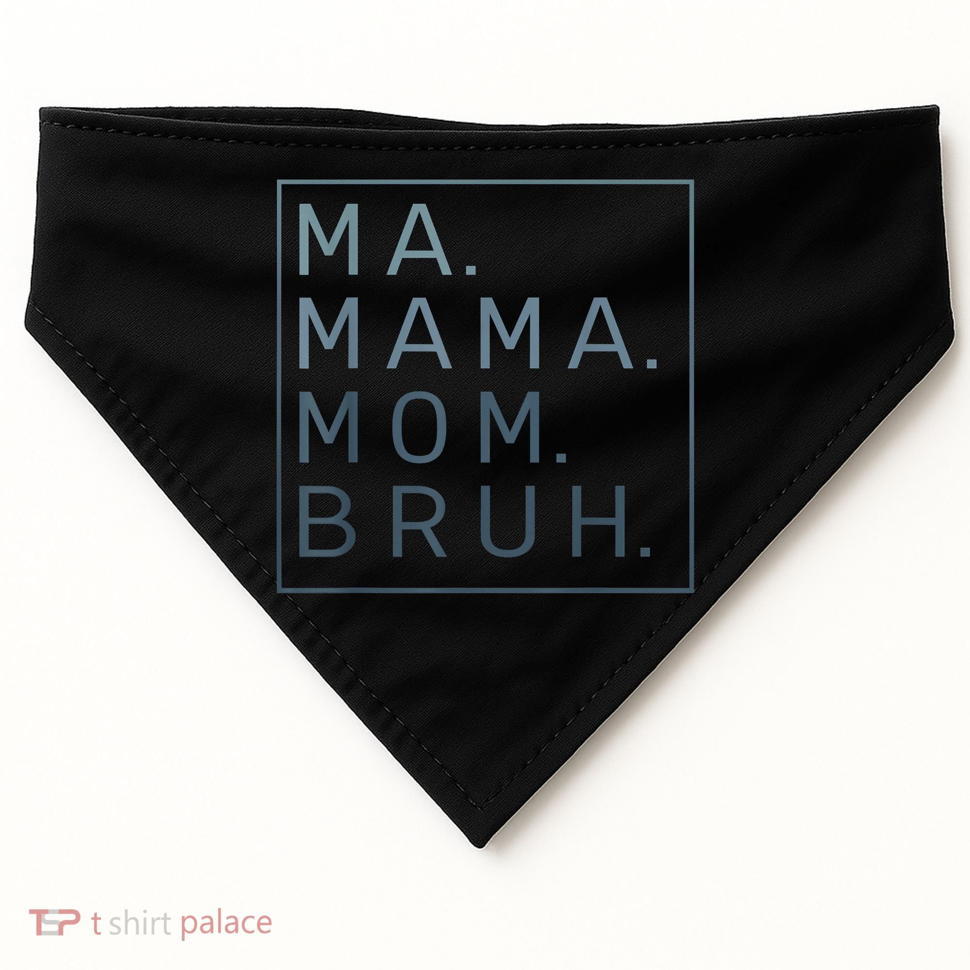 Ma Mama Mom Bruh Green Quote Mother USA-Made Doggie Bandana