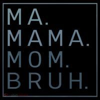 Ma Mama Mom Bruh Green Quote Mother Coffee Mug thumb 5