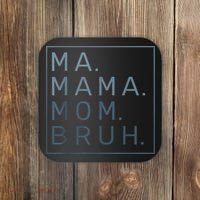 Ma Mama Mom Bruh Green Quote Mother Coaster thumb 0