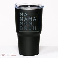 Ma Mama Mom Bruh Green Quote Mother Tumbler thumb 0
