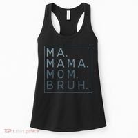 Ma Mama Mom Bruh Green Quote Mother Women's Tank Top thumb 0