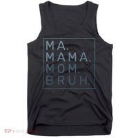Ma Mama Mom Bruh Green Quote Mother Tank Top thumb 0
