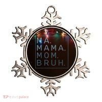 Ma Mama Mom Bruh Green Quote Mother Ornament thumb 0