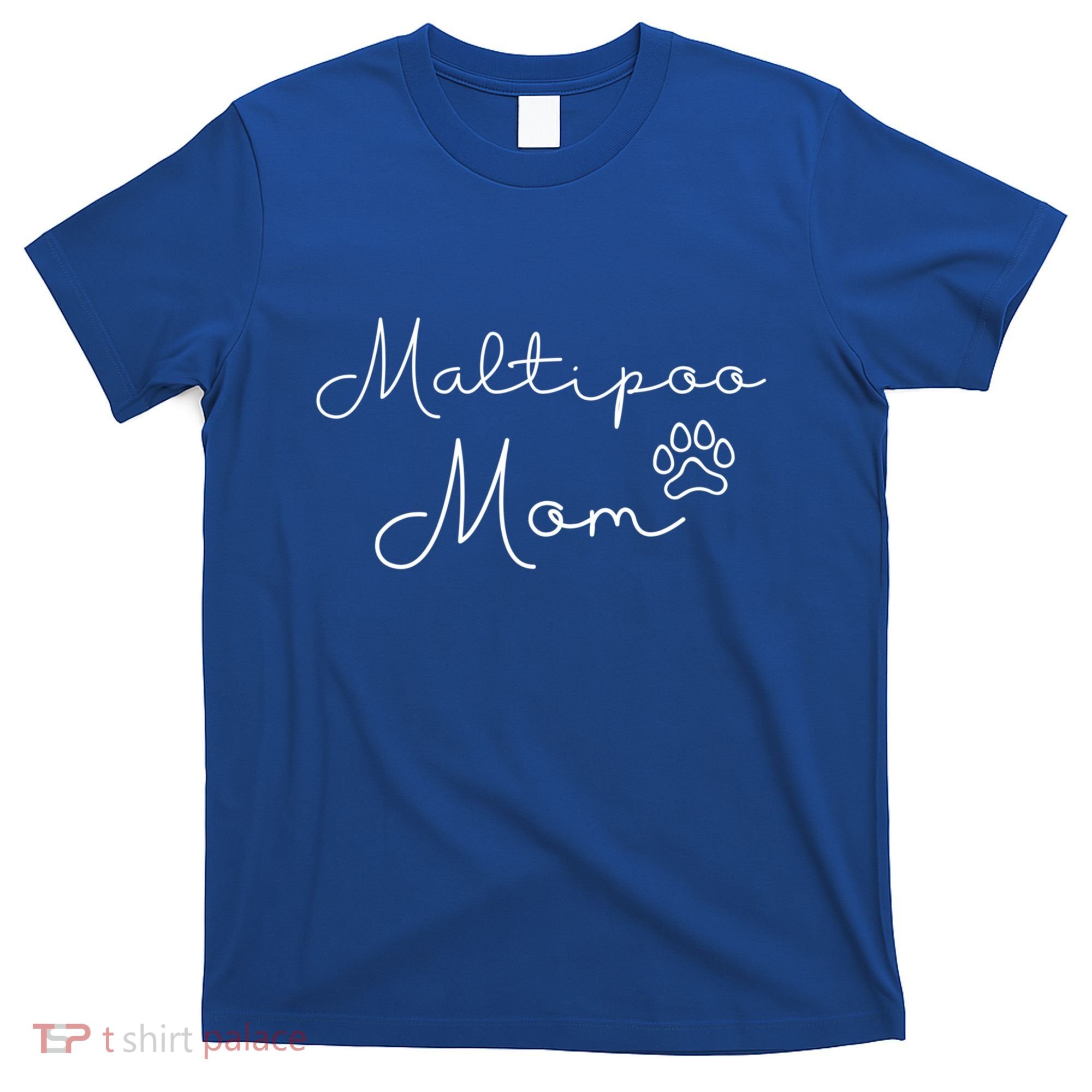 Maltipoo Mom Malitpoo Momma Maltipoo Mama Gift T-Shirt