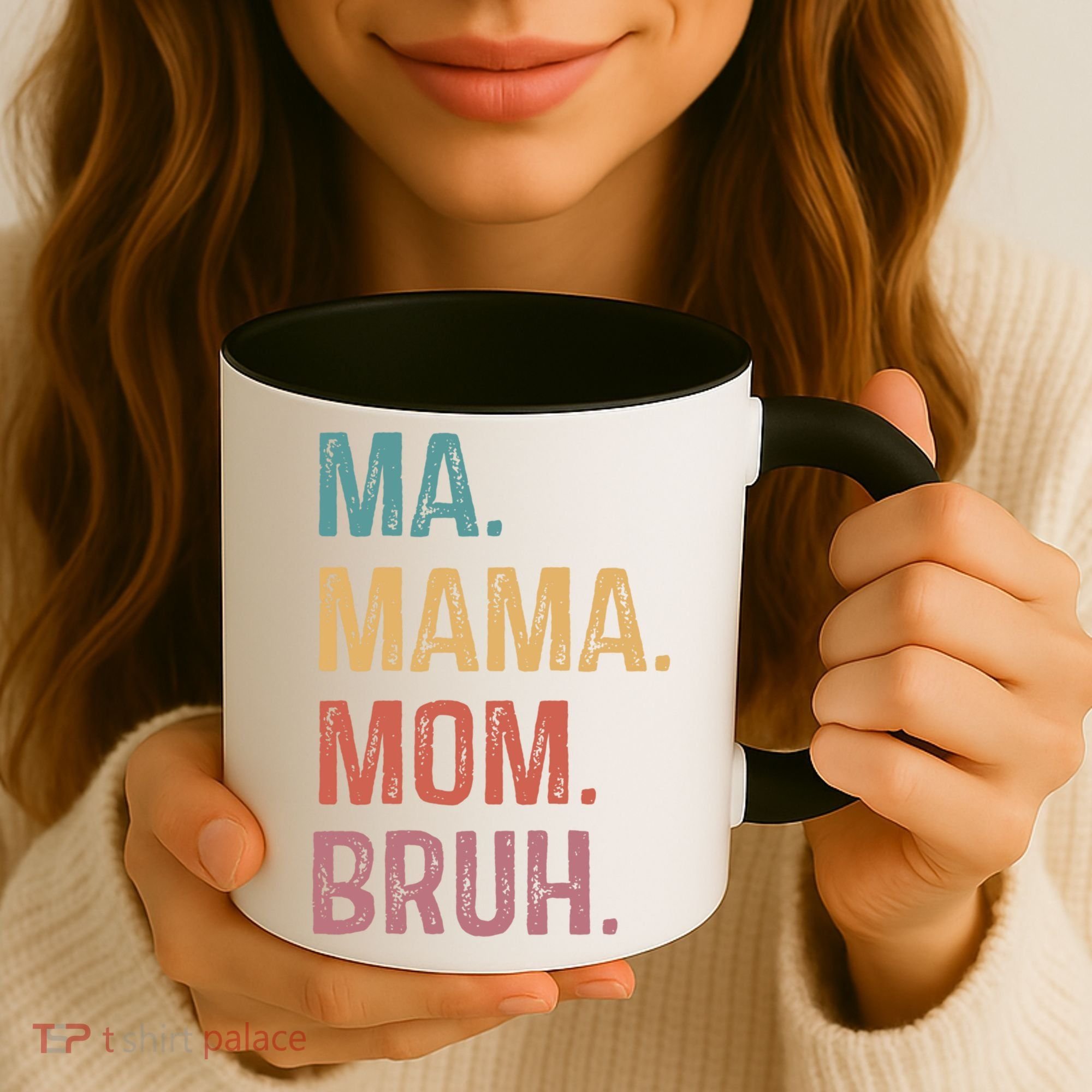 Ma Mama Mom Bruh Mommy Funny Saying Mother Gift Coffee Mug