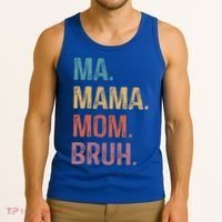 Ma Mama Mom Bruh Mommy Funny Saying Mother Gift Tank Top thumb 3
