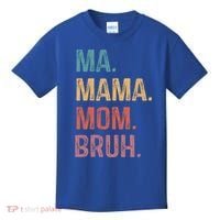 Ma Mama Mom Bruh Mommy Funny Saying Mother Gift Kids T-Shirt thumb 0