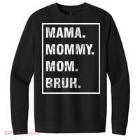 Mama Mommy Mom Bruh Funny Meme V.I.T. Fleece Crew Sweatshirt thumb 0
