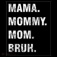 Mama Mommy Mom Bruh Funny Meme Women's Hoodie thumb 2