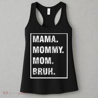 Mama Mommy Mom Bruh Funny Meme Women's Tank Top thumb 3