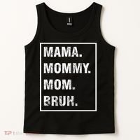 Mama Mommy Mom Bruh Funny Meme Tank Top thumb 2