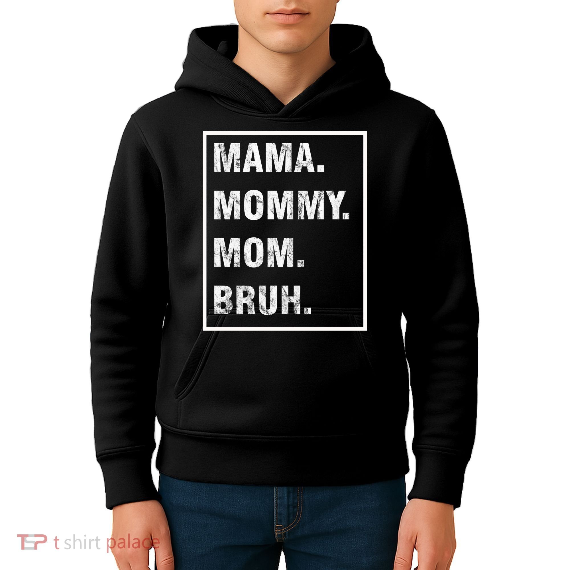 Mama Mommy Mom Bruh Funny Meme Kids Hoodie