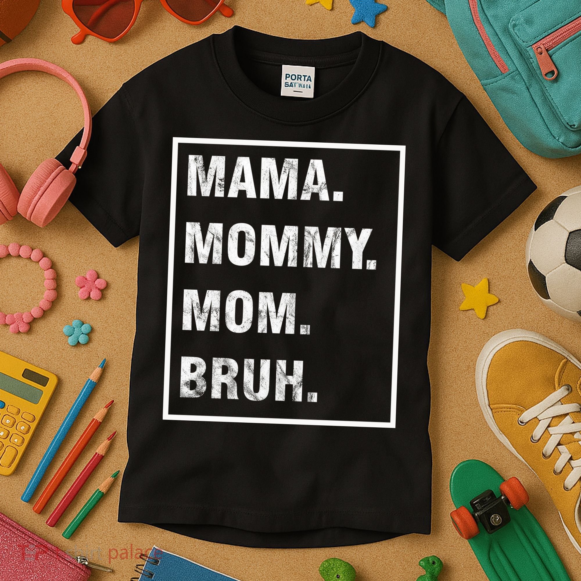 Mama Mommy Mom Bruh Funny Meme Kids T-Shirt