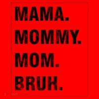 Mama Mommy Mom Bruh Funny Meme Santa Hat thumb 1