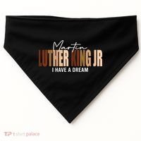 Melanin MLK Martin Luther King Jr. I Have Dream Cool USA-Made Doggie Bandana thumb 0