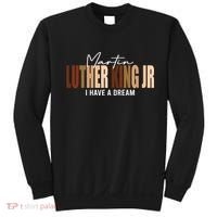 Melanin MLK Martin Luther King Jr. I Have Dream Cool Sweatshirt thumb 0