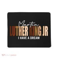 Melanin MLK Martin Luther King Jr. I Have Dream Cool Mousepad thumb 0