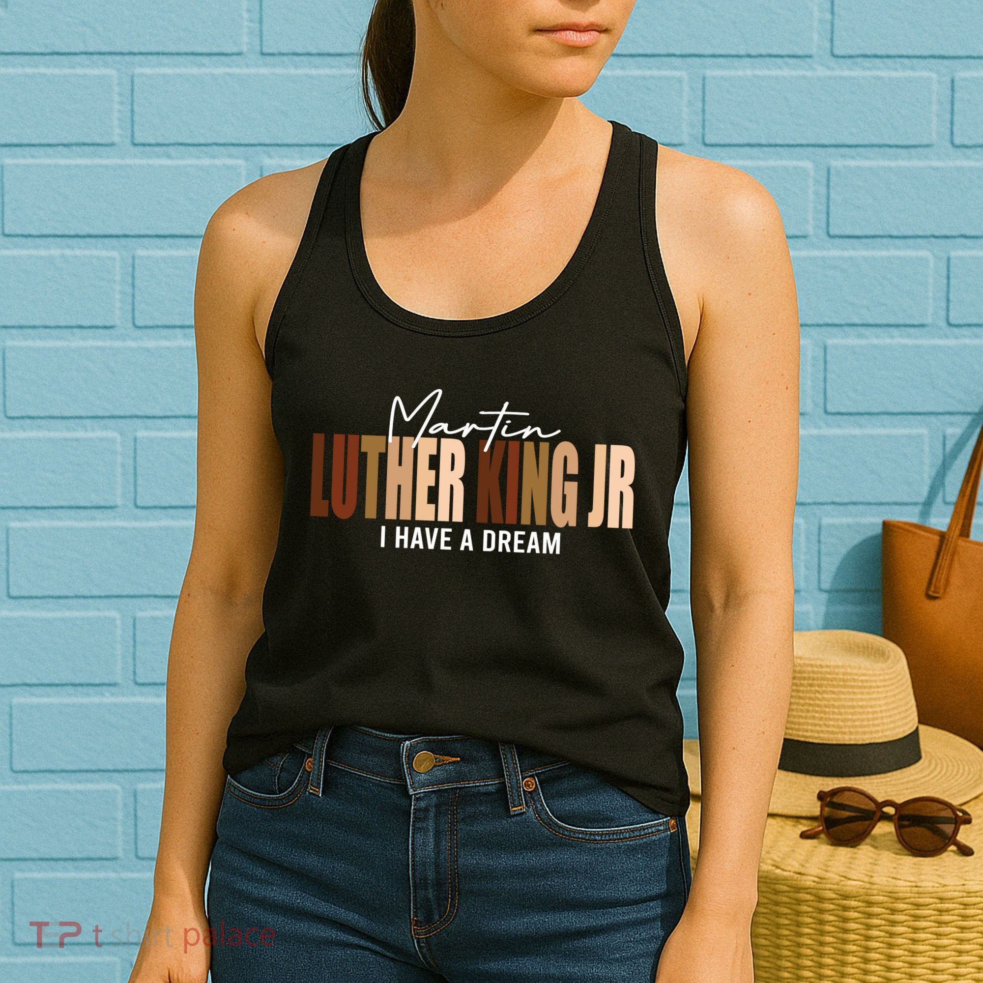 Melanin MLK Martin Luther King Jr. I Have Dream Cool Women's Tank Top