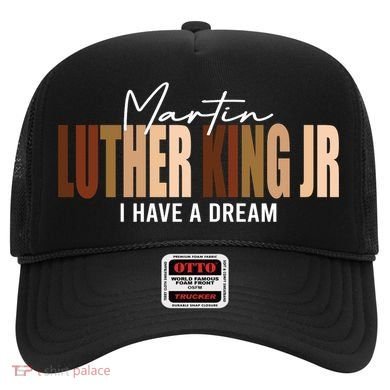 Melanin MLK Martin Luther King Jr. I Have Dream Cool Hat