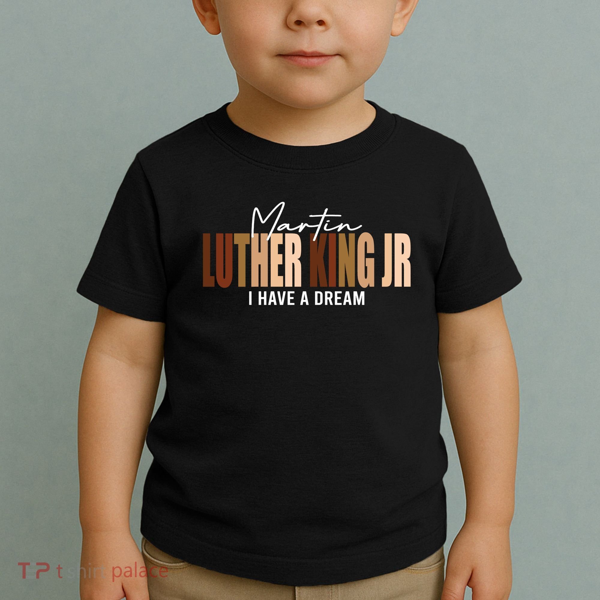 Melanin MLK Martin Luther King Jr. I Have Dream Cool Toddler T-Shirt