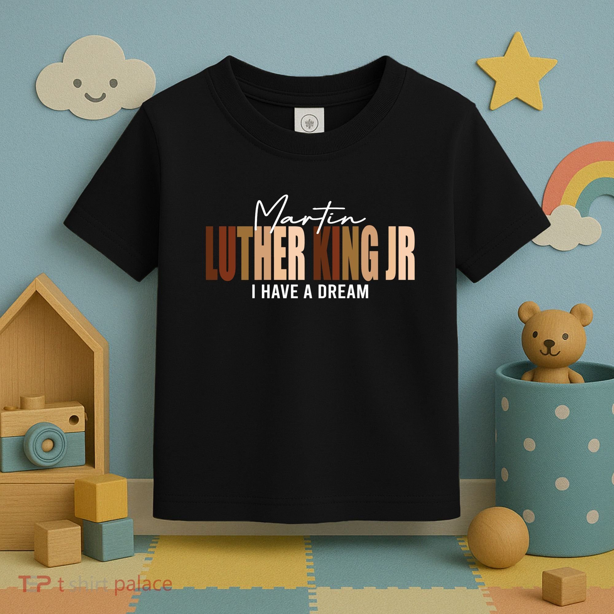 Melanin MLK Martin Luther King Jr. I Have Dream Cool Toddler T-Shirt
