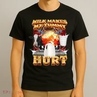 Milk Makes My Tummy Hurt Funny Meme T-Shirt thumb 3