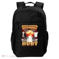Milk Makes My Tummy Hurt Funny Meme Backpack thumb 0