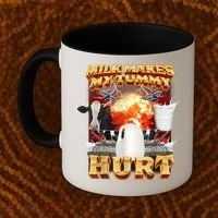 Milk Makes My Tummy Hurt Funny Meme Coffee Mug thumb 2