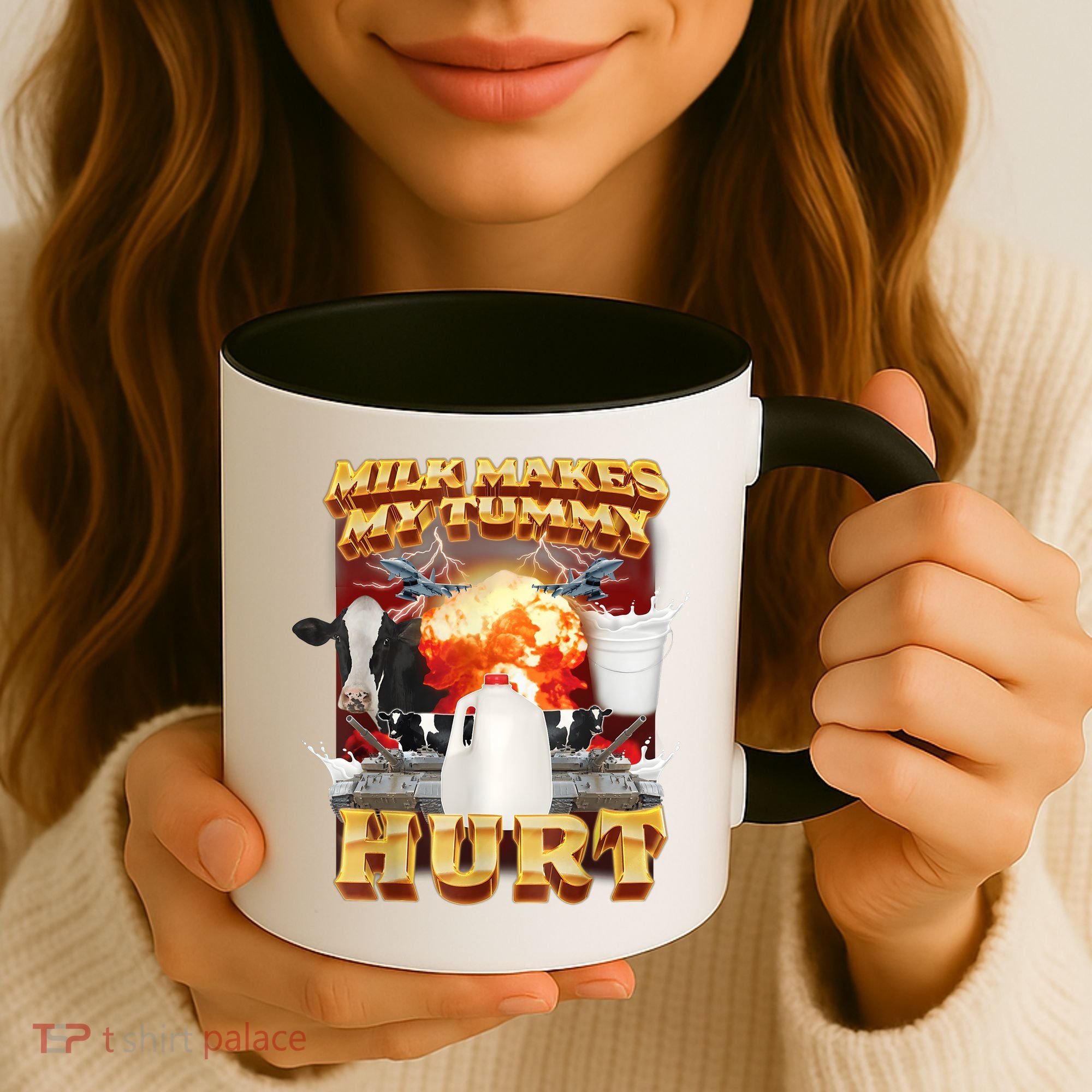 Milk Makes My Tummy Hurt Funny Meme Coffee Mug