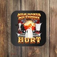 Milk Makes My Tummy Hurt Funny Meme Coaster thumb 0
